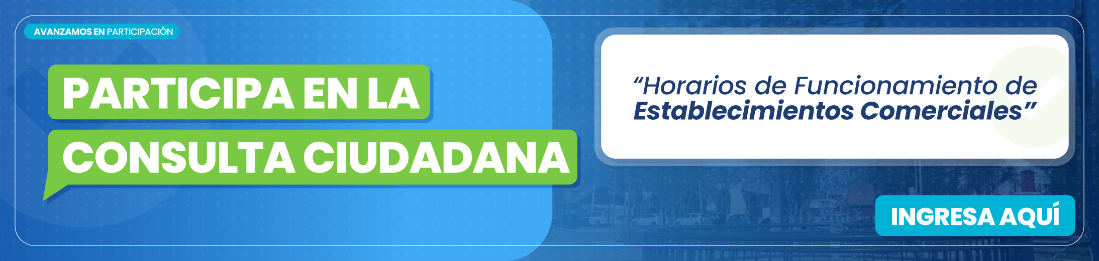 Consulta Ciudadana sobre horarios de funcionamiento de establecimientos comerciales